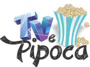 TV e Pipoca